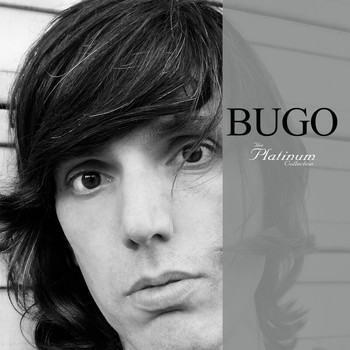 Bugo - Bugo - The Platinum Collection (Remastered)