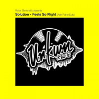 Solution - Feels so Right (Ash Paine 2019 Dub Mix)