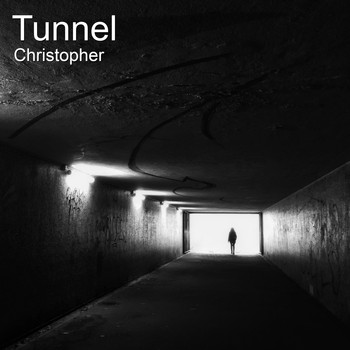 Christopher - Tunnel