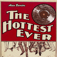 Alain Barrière - The Hottest Ever
