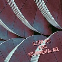 Glitch Vuu - Koko (Instrumental Mix)