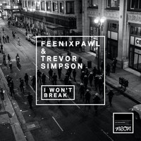 Feenixpawl - I Won't Break (Radio Edit)