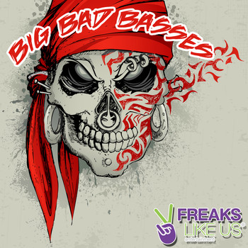 Various Artists - Big Bad Basses (Explicit)