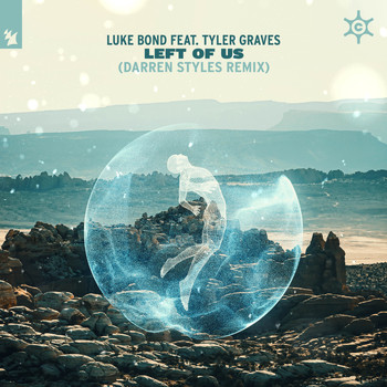 Luke Bond feat. Tyler Graves - Left Of Us (Darren Styles Remix)