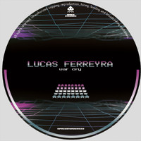 Lucas Ferreyra - War Cry