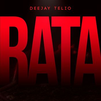 Deejay Telio - Rata