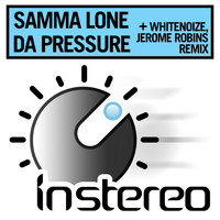 Samma Lone - Da Pressure