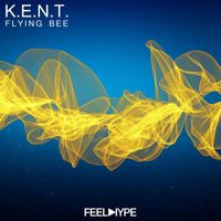 K.E.N.T. - Flying Bee