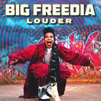 Big Freedia - Louder (Explicit)