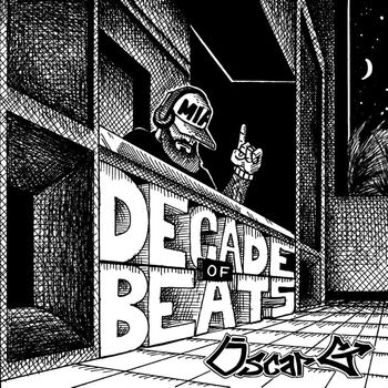 Oscar G - Decade Of Beats (Explicit)