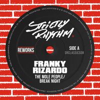 The Mole People - Break Night (Franky Rizardo Remix)