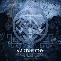 Eluveitie - The Call of the Mountains & Ambiramus in Russian