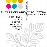Cleveland Orchestra and Franz Welser-Möst - A New Century
