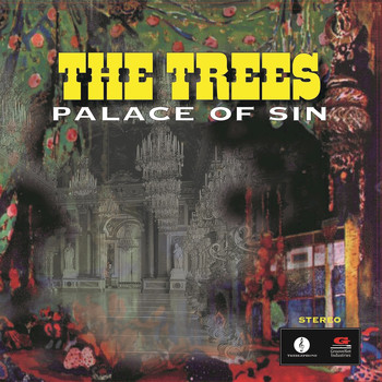 The Trees - Palace Of Sin