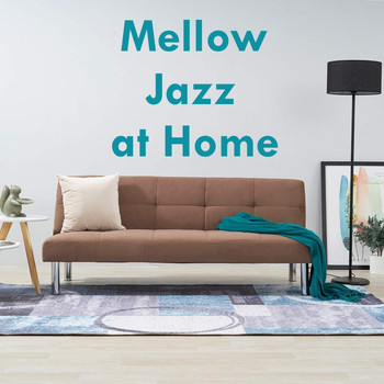 Various Artists - Mellow Jazz at Home