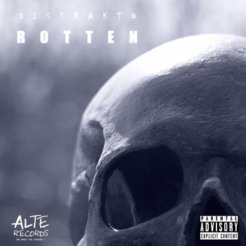 Distrakto - Rotten (Explicit)