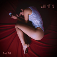 Rose Kid - Valentin