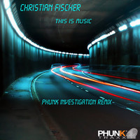 Christian Fischer - This Is Music