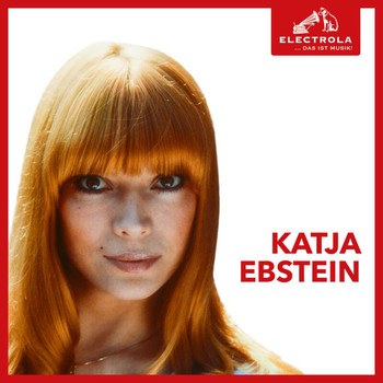 Katja Ebstein - Electrola… Das ist Musik! Katja Ebstein