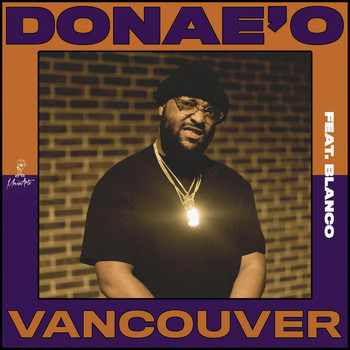 Donae'o - Vancouver (Explicit)
