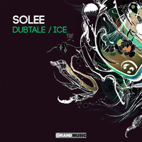 Solee - Dubtale / Ice