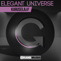 Elegant Universe - Karusela