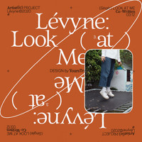 Lévyne - Look At Me