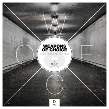 Various Artists - Weapons of Choice - Underground Sounds #8