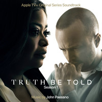 John Paesano - Truth Be Told: Season 1 (Apple TV+ Original Series Soundtrack)