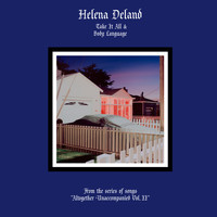 Helena Deland - Altogether Unaccompanied, Vol. II