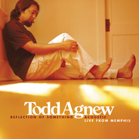 Todd Agnew - Reflection of Something Acoustic Live from Memphis