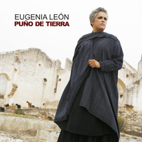 Eugenia León - Puño de Tierra