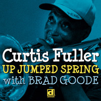 Curtis Fuller - Up Jumped Spring