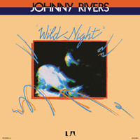 Johnny Rivers - Wild Night