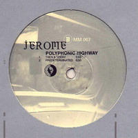 Jerome - Polyphonic Highway
