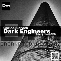 Carlos Sicrock - Dark Engineers
