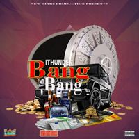 I-Thunder - Bang Bang