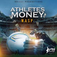 WASP - Athletes Money