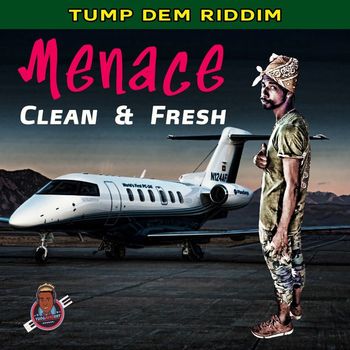 Menace - Clean & Fresh