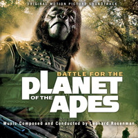 Leonard Rosenman - Battle for the Planet of the Apes (Original Motion Picture Soundtrack)