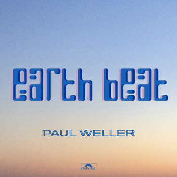 Paul Weller - Earth Beat