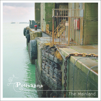 Pollyanna - The Mainland