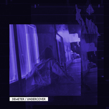 Demeter - Undercover