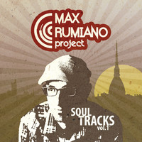 Max Rumiano Project - Soul Tracks, Vol. 1 (Explicit)