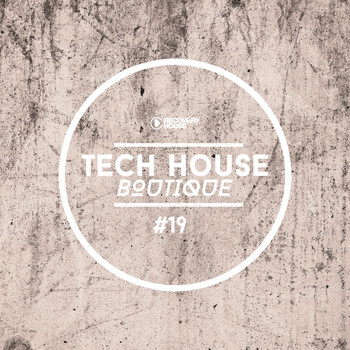 Various Artists - Tech House Boutique, Pt. 19 (Explicit)