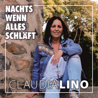 Claudia Lino - Nachts wenn alles schläft