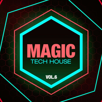 Various Artists - Magic, Vol. 6 (Tech House)