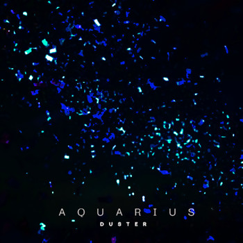 Aquarius - Duster