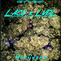 Laco - Marijuana