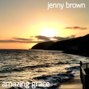 Jenny Brown - Amazing Grace